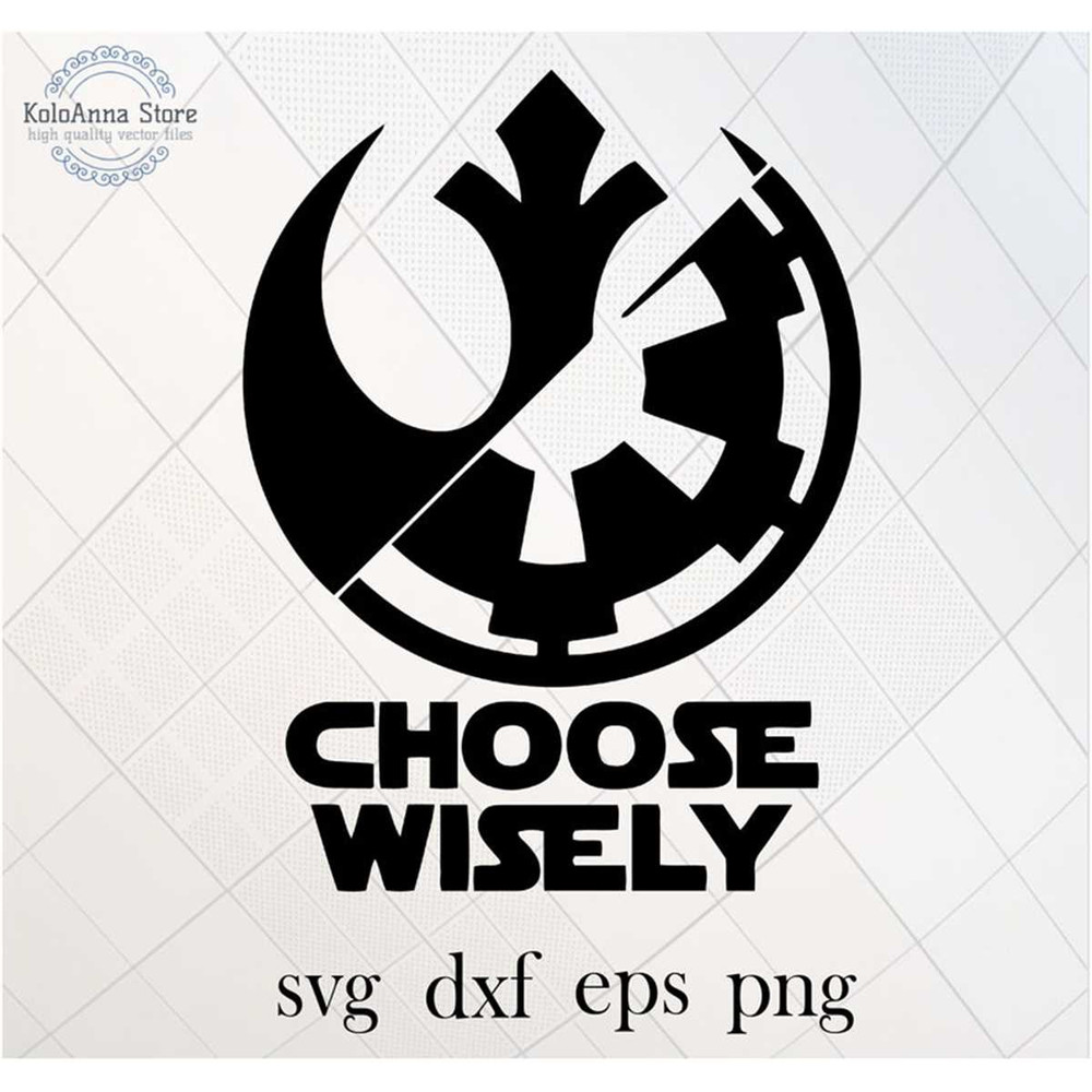MR-782023203912-choose-wisely-svg-star-svg-sign-svg-dark-side-svg-war-svg-image-1.jpg