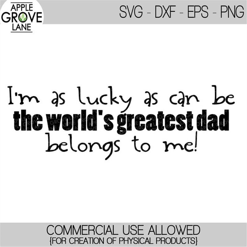 MR-782023204338-fathers-day-svg-dad-svg-greatest-dad-svg-lucky-as-image-1.jpg