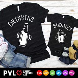 drinking buddies svg, daddy and me svg, father's day cut files, funny svg, dad & son svg dxf eps png, matching shirts sv