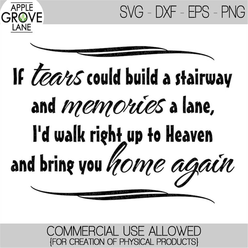 MR-782023211234-if-tears-could-build-a-stairway-svg-loss-svg-heaven-svg-image-1.jpg