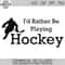 MR-78202321324-id-rather-be-playing-hockey-svg-hockey-player-svg-image-1.jpg