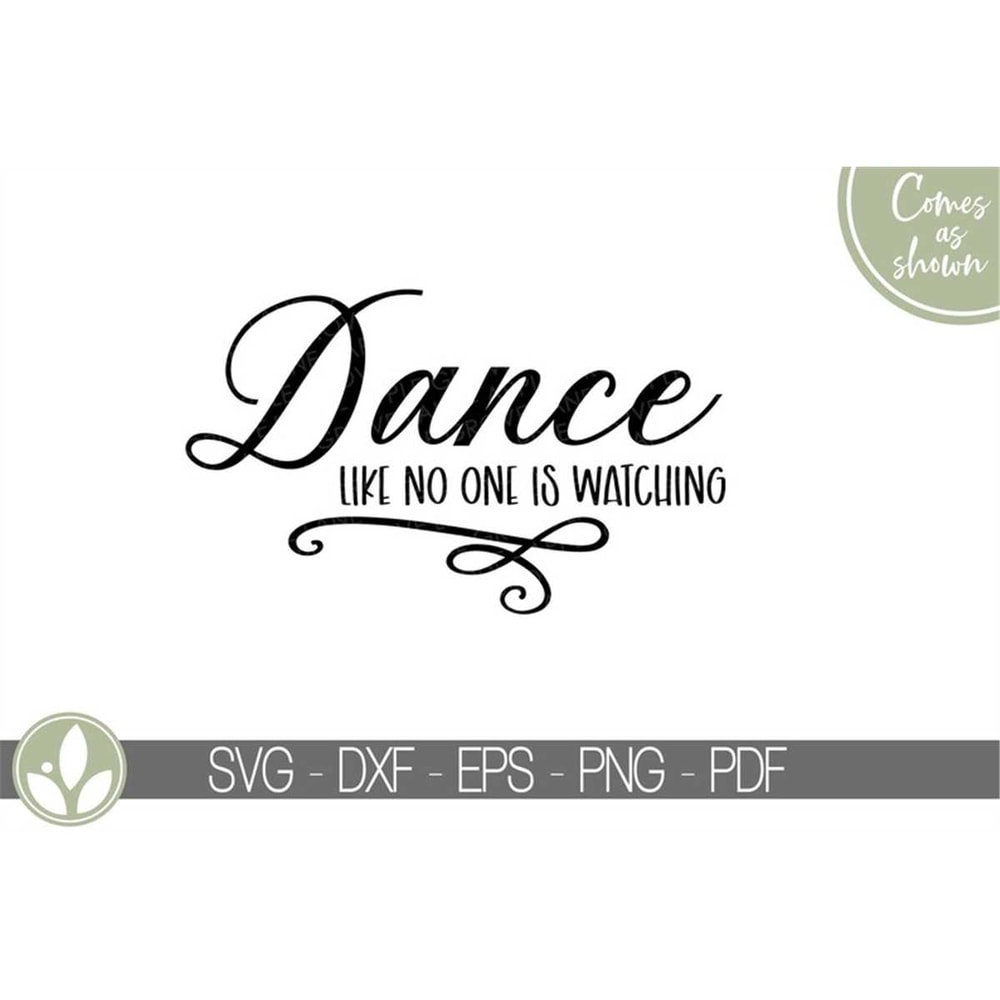 MR-782023222922-dance-like-no-one-is-watching-dance-svg-dancer-svg-image-1.jpg