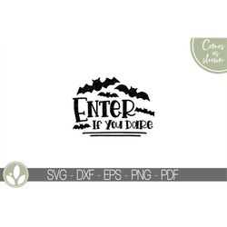 halloween svg - enter if you dare svg - halloween welcome svg - halloween sign svg - door sign svg - halloween round svg