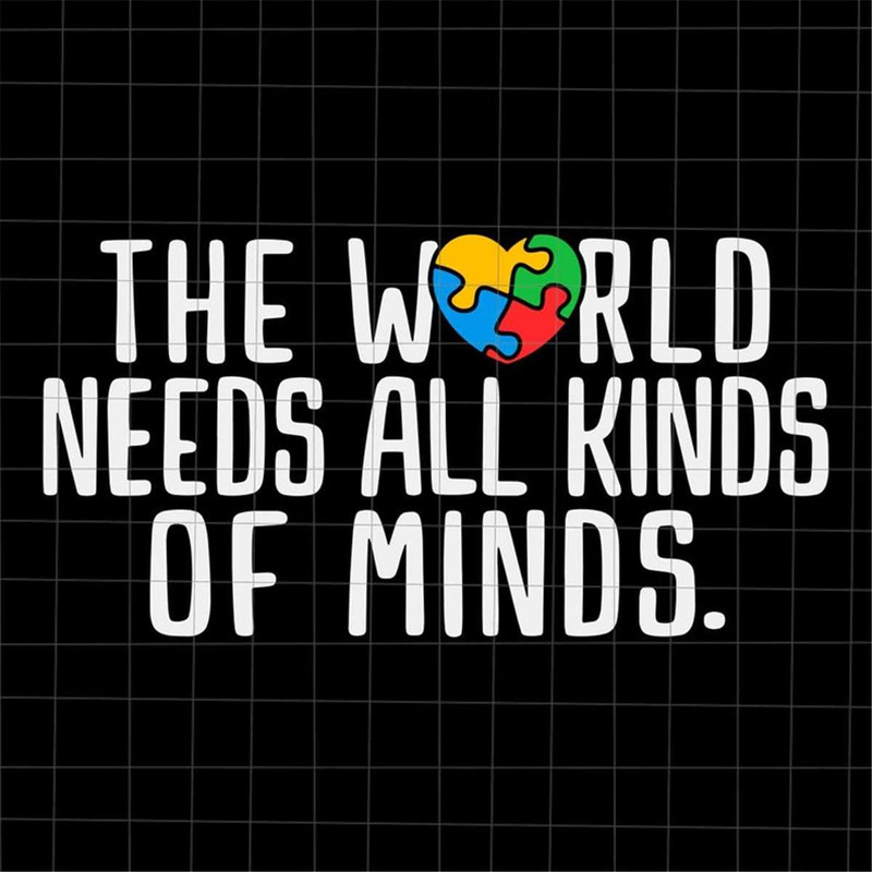 MR-782023223348-the-world-needs-all-kinds-of-minds-svg-autism-month-messy-bun-image-1.jpg