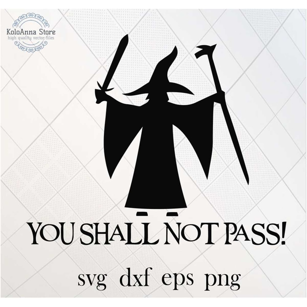 MR-782023224210-you-shall-not-pass-svg-wizard-svg-wizard-cut-file-wizard-image-1.jpg