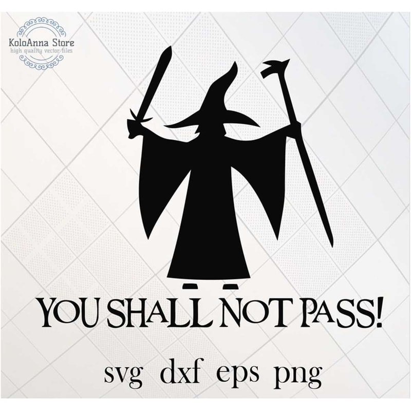 MR-782023224210-you-shall-not-pass-svg-wizard-svg-wizard-cut-file-wizard-image-1.jpg
