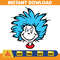 Dr Seuss Svg, Cat In The Hat SVG, Dr Seuss Hat SVG, Green Eggs And Ham Svg, Dr Seuss for Teachers Svg, Cricut, Thing Svg (39).jpg