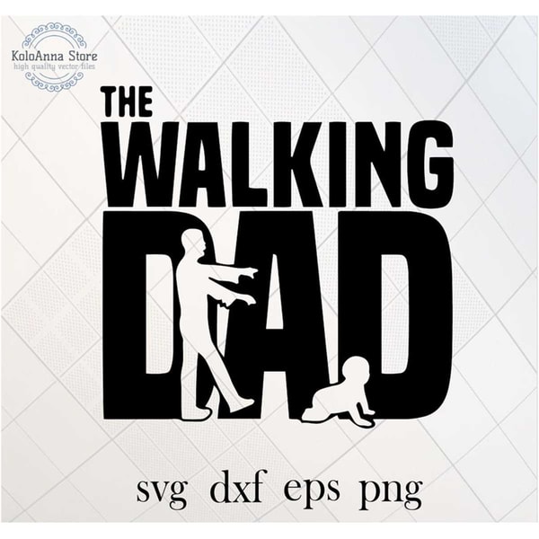 MR-782023225327-walking-dad-svg-daddy-svg-dad-svg-fathers-day-child-baby-image-1.jpg