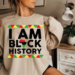I am Black History Svg, Black history month Svg, African American Svg, Juneteenth Svg, Black Women Shirt, Png Cut File C