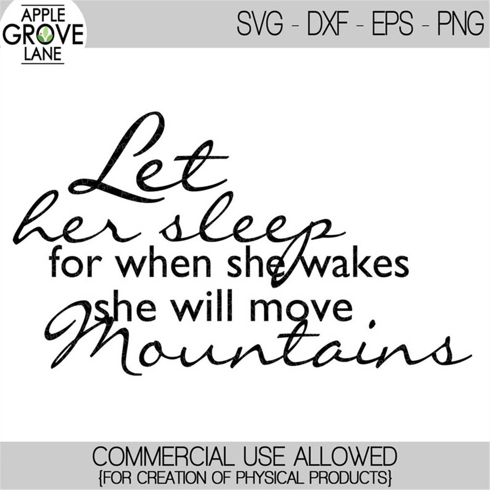 MR-782023235924-let-her-sleep-svg-she-will-move-mountains-svg-baby-girl-image-1.jpg