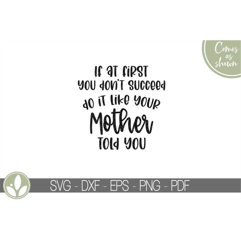 MR-8820230639-your-mother-told-you-svg-mothers-day-svg-mothers-svg-mom-image-1.jpg