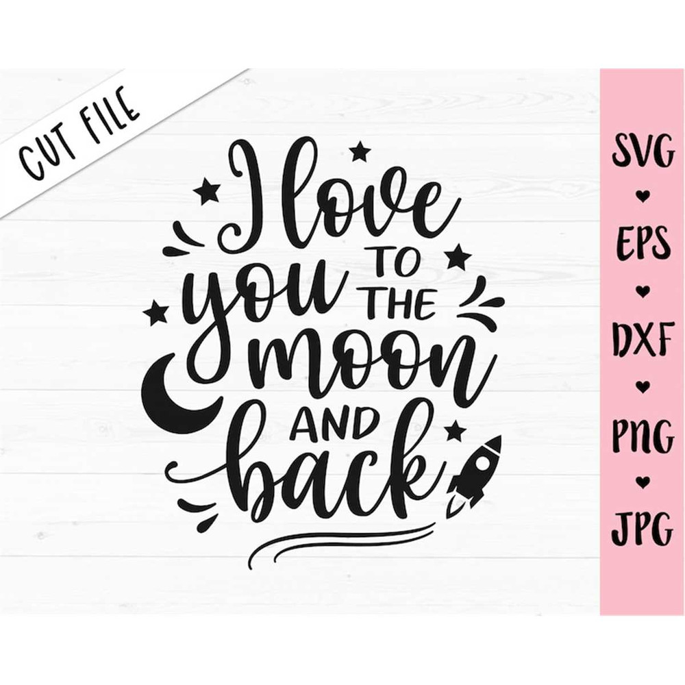 MR-8820230755-i-love-you-moon-back-svg-valentine-day-cut-file-best-friend-image-1.jpg