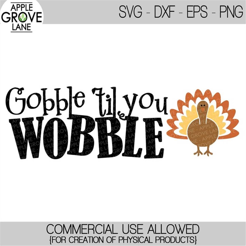 MR-88202301722-thanksgiving-svg-gobble-til-you-wobble-svg-gobble-svg-image-1.jpg