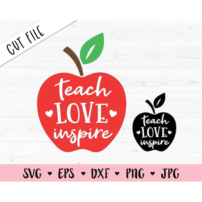 MR-88202303052-teach-love-inspire-svg-cut-file-teachers-cutting-file-best-image-1.jpg