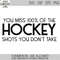 MR-88202305232-you-miss-100-svg-shots-you-dont-take-svg-hockey-svg-image-1.jpg