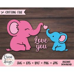 mom baby elephant svg cute mama elephant cut file mother day family baby shower love you mommy son daughter silhouette c