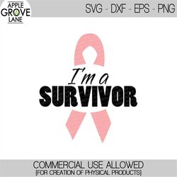 cancer survivor svg - cancer ribbon svg - cancer svg - breast cancer svg - i'm a survivor svg - cancer survivor shirt sv