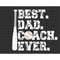 MR-8820231449-best-dad-coach-ever-png-fathers-day-png-baseball-dad-image-1.jpg