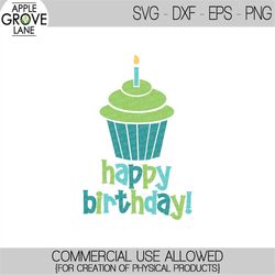 Happy Birthday Svg, Cupcake Svg, Birthday Cake Svg, Birthday Party Svg, Birthday Card Svg, Birthday Tag, Birthday Clipar