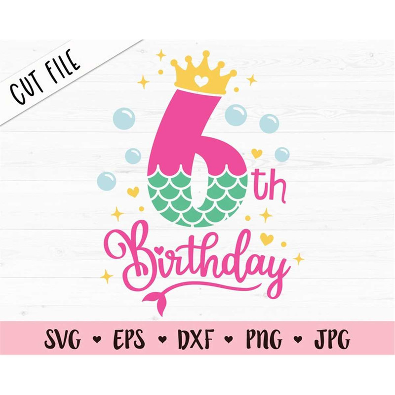 MR-8820231519-6th-birthday-svg-sixth-birthday-mermaid-cut-file-mermaid-image-1.jpg
