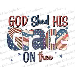 retro god shed his grace on thee png, christian 4th of july png, fourth of july shirt, independence day png, patriotic p