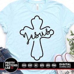 jesus cross svg, jesus cut files, easter svg, jesus svg, dxf, eps, png, religious svg, farmhouse sign svg, christian svg