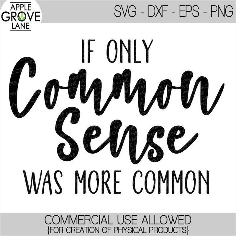 MR-88202324234-common-sense-svg-sarcastic-svg-humor-svg-common-sense-image-1.jpg