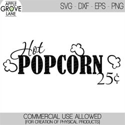 popcorn svg - movie theater svg - carnival svg - theater svg - hot popcorn svg - home theater svg - home movie svg - svg
