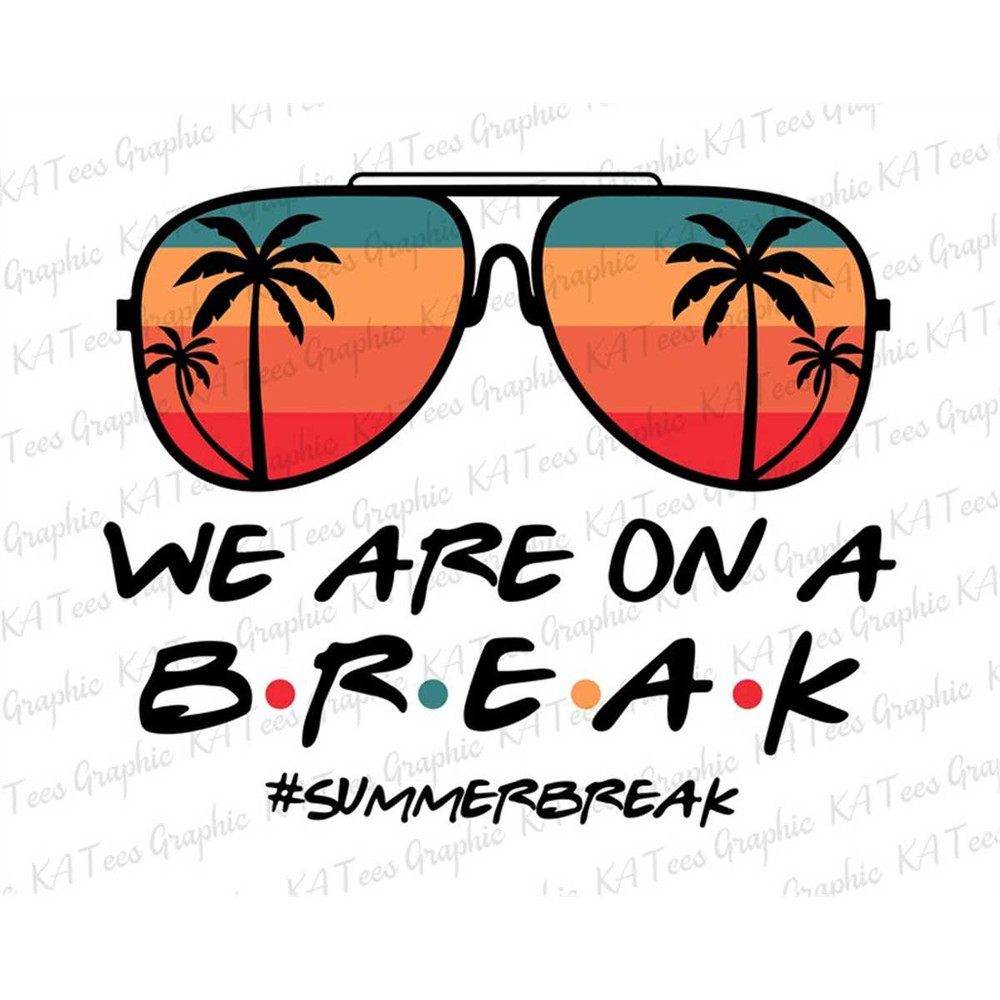 MR-8820233326-we-are-on-a-break-svg-summer-break-svg-hello-summer-svg-image-1.jpg
