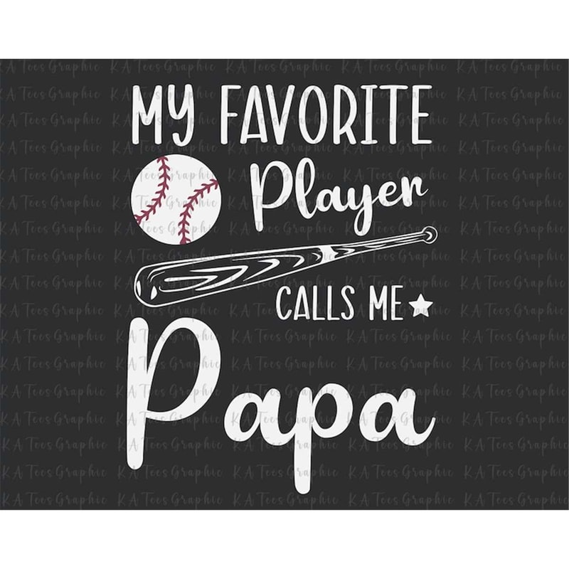 MR-882023344-my-favorite-player-calls-me-papa-svg-happy-fathers-day-image-1.jpg