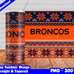 broncos tumbler design png, 20oz skinny tumbler sublimation template, broncos tumbler straight and tapered design,