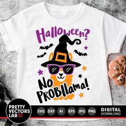 No Probllama Halloween Svg, Halloween Svg, Llama Cut Files, Funny Quote Svg, Dxf, Eps, Png, Witch Hat, Kids Shirt Design
