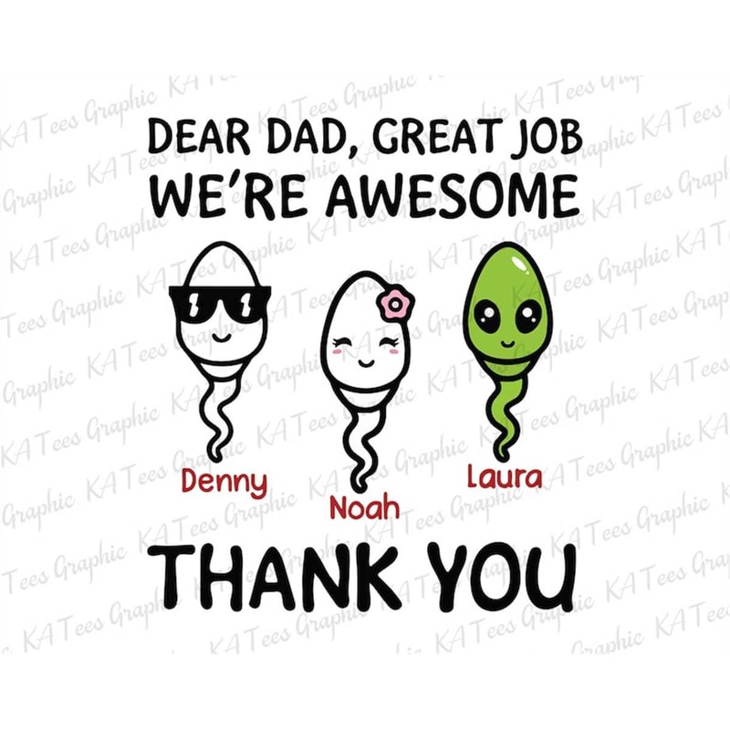 MR-8820235553-personalized-dear-dad-great-job-were-awesome-svg-dad-image-1.jpg