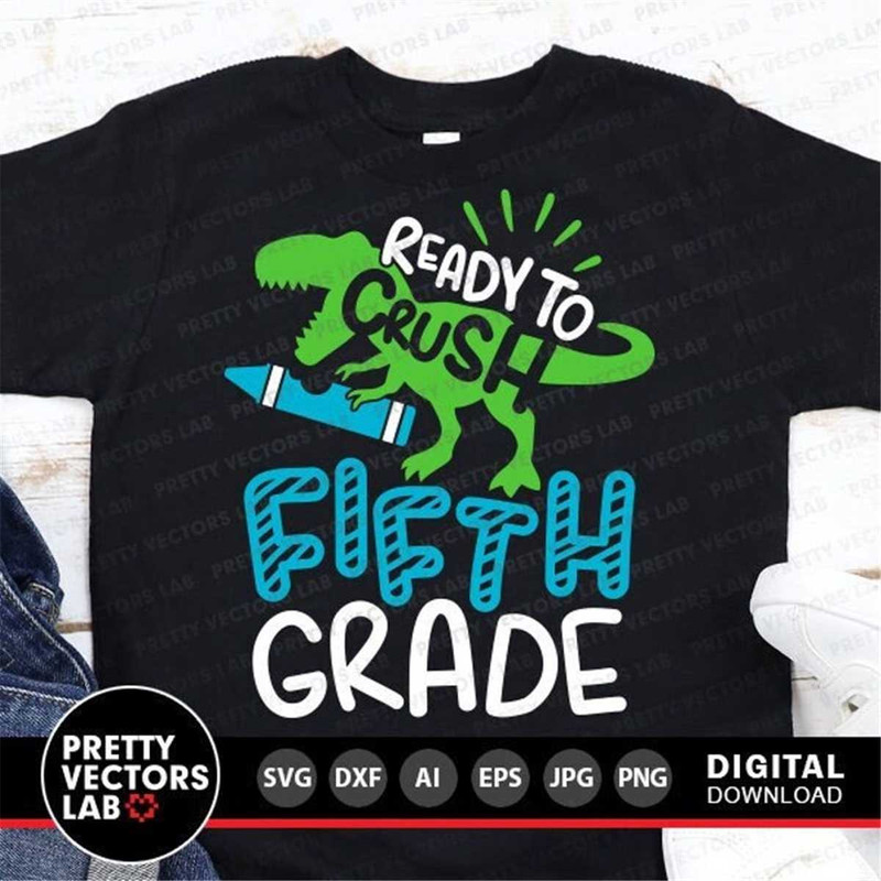 MR-8820237729-ready-to-crush-fifth-grade-svg-t-rex-dinosaur-svg-back-to-image-1.jpg