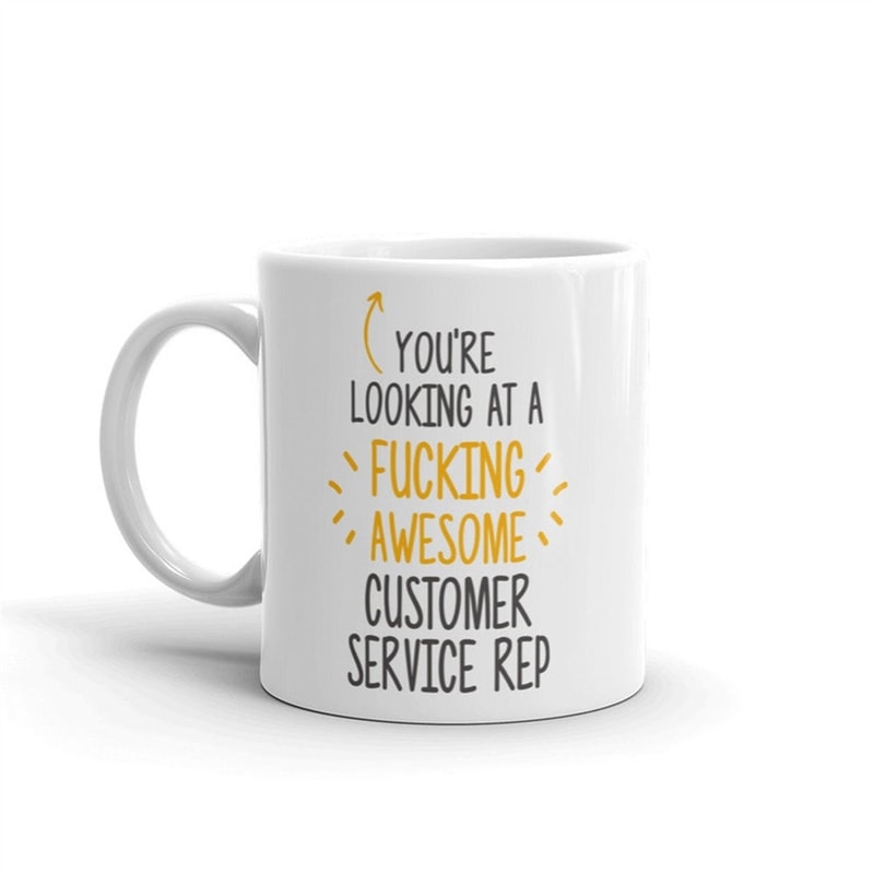 MR-88202373747-youre-looking-at-awesome-customer-service-rep-awesome-image-1.jpg