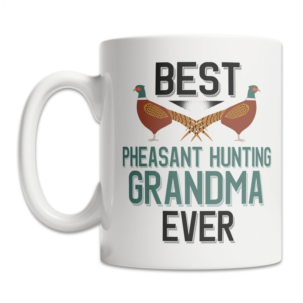 MR-88202374044-best-pheasant-hunting-grandma-mug-cute-pheasant-grandma-mug-image-1.jpg