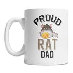 proud rat dad mug - cute rat mug - pet rat mug - rat family coffee mug - rat lover gift idea - rat owner mug