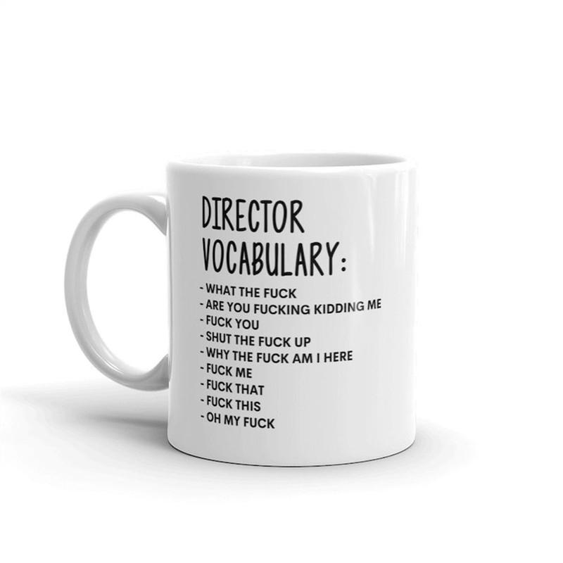 MR-8820238193-vocabulary-at-work-mug-rude-director-mug-funny-director-image-1.jpg