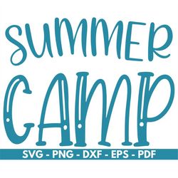 summer camp svg, summer svg, t shirt design, cricut and silhouette files, cut files, vector, instant download