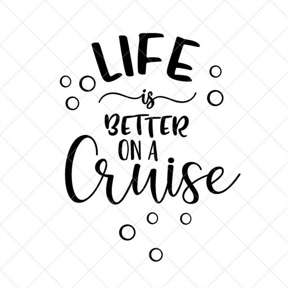 MR-88202383143-life-is-better-on-a-cruise-svg-cruise-ship-svg-cruise-svg-image-1.jpg