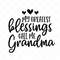 MR-88202383254-my-greatest-blessings-call-me-grandma-svg-grand-mother-svg-image-1.jpg