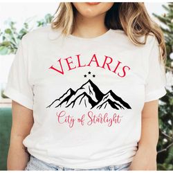 velaris city of starlight shirt, the night court shirt, velaris shirt, acotar velaris gift tee, gift for the rhysand, ac