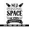 MR-88202384648-my-personal-space-is-very-important-to-me-svg-cut-files-for-image-1.jpg