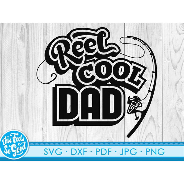 Fishing Dad svg, Father’s Day svg, fishing dad svg png dxf, - Inspire