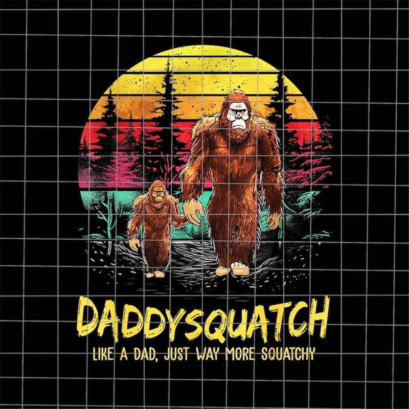 MR-8820239835-daddysquatch-like-a-dad-just-way-more-squatchy-png-bigfoot-image-1.jpg