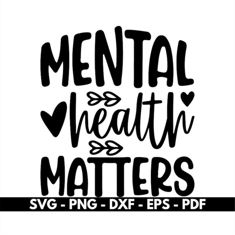 MR-8820239945-mental-health-matters-svg-mental-health-svg-cricut-and-image-1.jpg