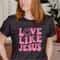 MR-88202391254-love-like-jesus-shirt-christian-gift-christian-shirts-image-1.jpg