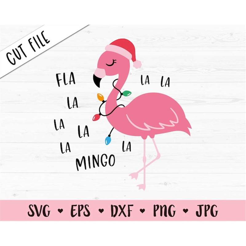 MR-88202391650-christmas-flamingo-svg-fa-la-la-la-cut-file-funny-flamingo-image-1.jpg