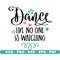 MR-88202392036-dance-like-no-one-svg-dancing-svg-cut-files-for-cricut-and-image-1.jpg