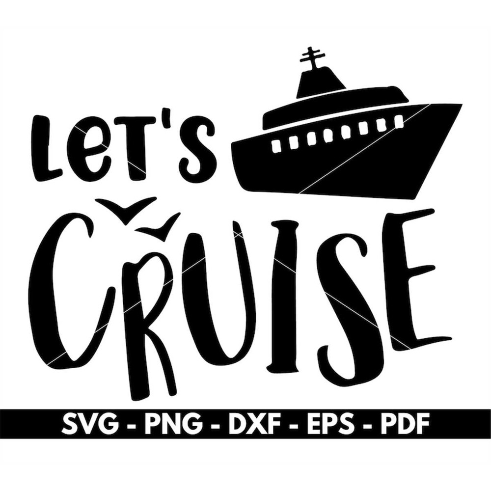 MR-88202392457-lets-cruise-svg-cruise-svg-t-shirt-design-svg-cricut-image-1.jpg